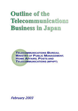 Current Status of the Telecommunications Business In