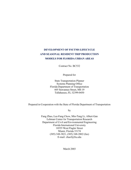 Development of Fsutms Lifecycle and Seasonal Resident Trip Production Models for Florida Urban Areas