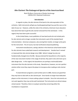 Alto Clarinet: the Endangered Species of the American Band Mark Wolbers, University of Alaska Anchorage CBDNA 2011 National Conference
