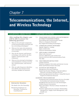 Telecommunications, the Internet, and Wireless Technology