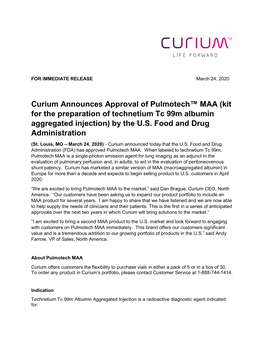 Curium Announces Approval of Pulmotech™ MAA (Kit for the Preparation of Technetium Tc 99M Albumin Aggregated Injection) by the U.S