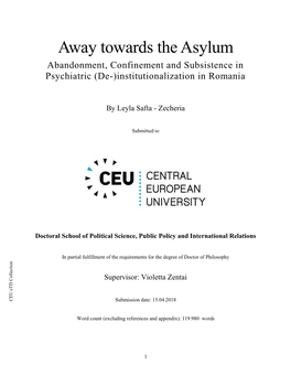 Away Towards the Asylum Abandonment, Confinement and Subsistence in Psychiatric (De-)Institutionalization in Romania