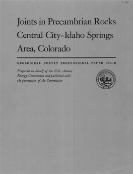 Joints in Precambrian Rocks Central City-Idaho Springs Area, Colorado