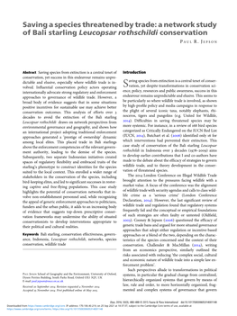 Saving a Species Threatened by Trade: a Network Study of Bali Starling Leucopsar Rothschildi Conservation