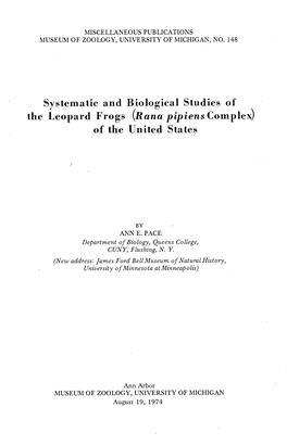 Systematic and Biological Studies of the Leopard Frogs (~Anapipiens Complex) of the United States