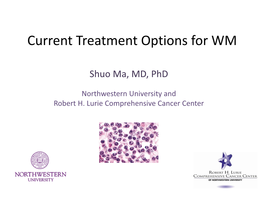 Current Treatment Options for WM