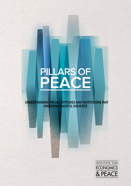 Pillars of Peace: Understanding the Key Attitudes and Institutions That