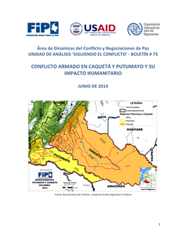 Conflicto Armado En Caquetá Y Putumayo Y Su Impacto Humanitario