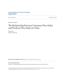 The Relationship Between Consumer Price Index and Producer Price Index in China Binbin Shen Sbinbin1217@Siu.Edu