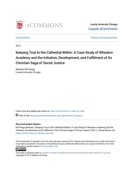 A Case Study of Wheaton Academy and the Initiation, Development, and Fulfillment of Its Christian Saga of Social Justice
