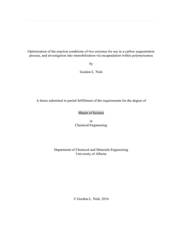 Optimization of the Reaction Conditions of Two Enzymes for Use in a Carbon Sequestration