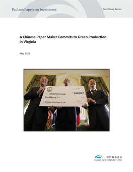 A Chinese Paper Maker Commits to Green Production in Virginia