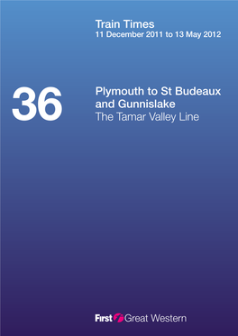 Plymouth to St Budeaux and Gunnislake the Tamar Valley Line