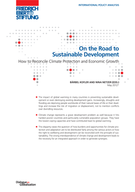 On the Road to Sustainable Development How to Reconcile Climate Protection and Economic Growth