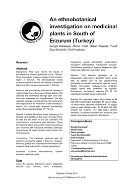 An Ethnobotanical Investigation on Medicinal Plants in South of Erzurum (Turkey) Songül Karakaya, Ahmet Polat, Özkan Aksakal, Yusuf Ziya Sümbüllü, Ümit İncekara