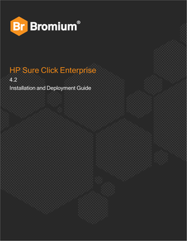 Bromium Secure Platform Deployment Guide