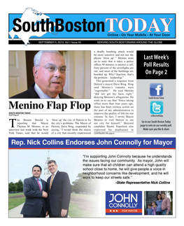 Menino Flap Flop the Part of My Administration to SOUTH BOSTON TODAY Improve the Quality of Life for Our Staff Report Citizens