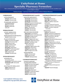 Specialty Medications That Unitypoint at Home Specialty Pharmacy Can Provide Or Facilitate Access to and Is Subject to Change