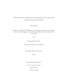 Wavelet-Based Estimation for Gaussian Time Series and Spatio-Temporal Processes