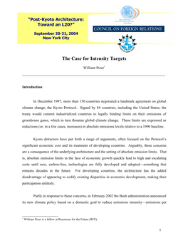 The Case for Intensity Targets