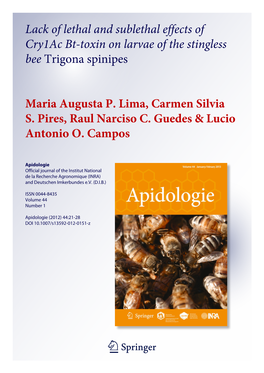 Lack of Lethal and Sublethal Effects of Cry1ac Bt-Toxin on Larvae of the Stingless Bee Trigona Spinipes
