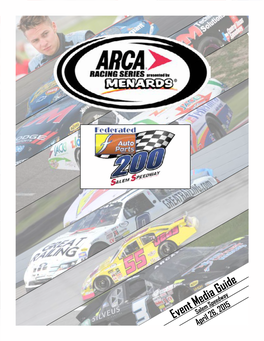 Event Media Guide • 3 ARCA Racing Series Presented by Menards 2015