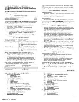 STELARA® (Ustekinumab) Injection, for Subcutaneous Or Intravenous Use Subcutaneous Injection Initial U.S