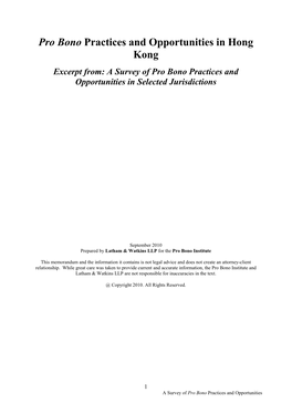 Pro Bono Practices and Opportunities in Hong Kong Excerpt From: a Survey of Pro Bono Practices and Opportunities in Selected Jurisdictions