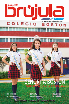 Señorita Boston Educación, Pasión Y Carácter