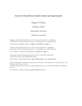 General Closed-Form Basket Option Pricing Bounds Ruggero Caldana