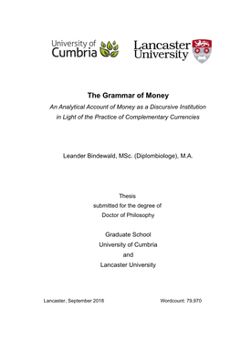 The Grammar of Money an Analytical Account of Money As a Discursive Institution in Light of the Practice of Complementary Currencies
