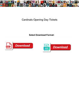 Cardinals Opening Day Tickets