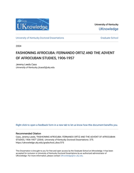 Fashioning Afrocuba: Fernando Ortiz and the Advent of Afrocuban Studies, 1906-1957