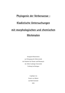 Phylogenie Der Verbenaceae : Kladistische Untersuchungen Mit Morphologischen Und Chemischen Merkmalen