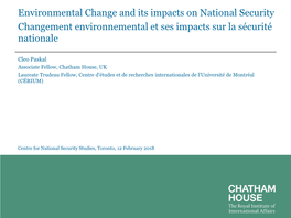 Environmental Change and Its Impacts on National Security Changement Environnemental Et Ses Impacts Sur La Sécurité Nationale