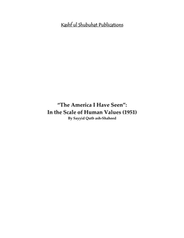 “The America I Have Seen”: in the Scale of Human Values (1951) by Sayyid Qutb Ash‐Shaheed