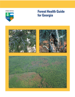 Forest Health Guide for Georgia Foresters