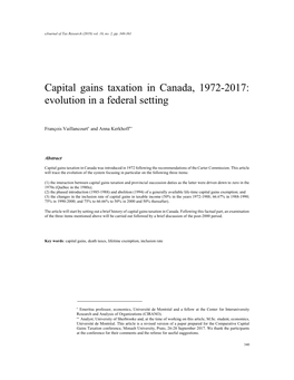 Capital Gains Taxation in Canada, 1972-2017: Evolution in a Federal Setting