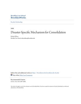 Disaster-Specific Mechanism for Consolidation