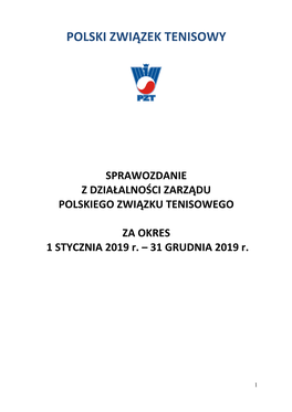 SPRAWOZDANIE Zarządu PZT 2019