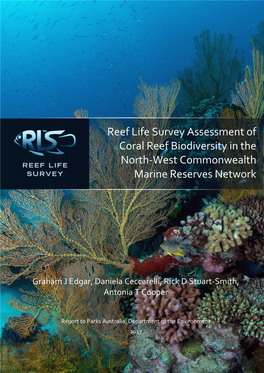 Reef Life Survey Assessment of Coral Reef Biodiversity in the North-West Commonwealth Network, 2017