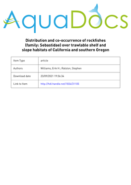 Distribution and Co-Occurrence of Rockfishes (Family: Sebastidae) Over Trawlable Shelf and Slope Habitats of California and Southern Oregon
