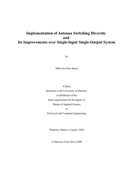 Implementation of Antenna Switching Diversity and Its Improvements Over Single-Input Single-Output System