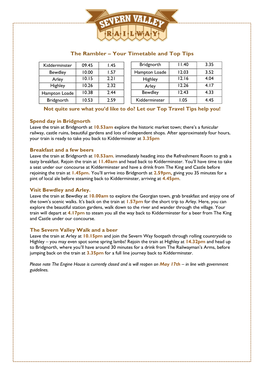 The Rambler – Your Timetable and Top Tips Not Quite Sure What You'd Like to Do? Let Our Top Travel Tips Help You! Spend