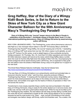 Greg Heffley, Star of the Diary of a Wimpy Kid® Book Series, Is Set To