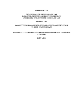 Statement of Dionne Koller, Professor of Law Director, Center for Sport and the Law University of Baltimore School of Law Befo