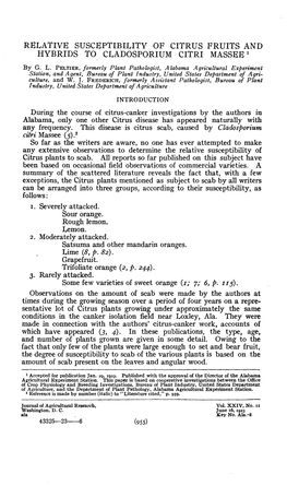 RELATIVE SUSCEPTIBILITY of CITRUS FRUITS and HYBRIDS to CLADOSPORIUM CITRI MASSEE1 by G