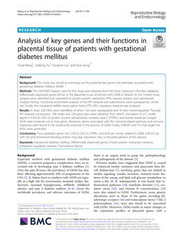 Analysis of Key Genes and Their Functions in Placental Tissue of Patients with Gestational Diabetes Mellitus Yuxia Wang1, Haifeng Yu2, Fangmei Liu2 and Xiue Song2*