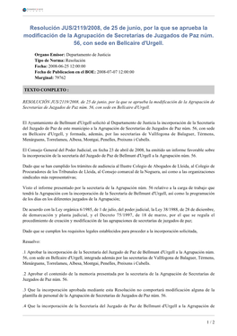Resolución JUS/2119/2008, De 25 De Junio, Por La Que Se Aprueba La Modificación De La Agrupación De Secretarías De Juzgados De Paz Núm