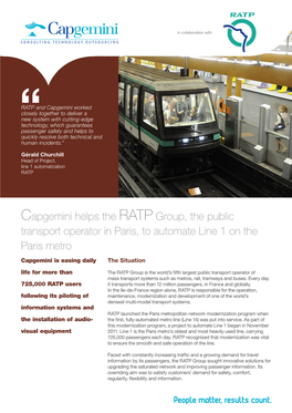 Capgemini Helps the RATP Group, the Public Transport Operator in Paris, to Automate Line 1 on the Paris Metro